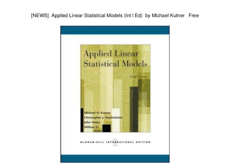 Applied linear statistical models kutner pdf